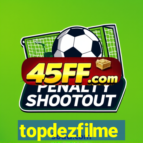topdezfilme