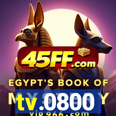 tv.0800