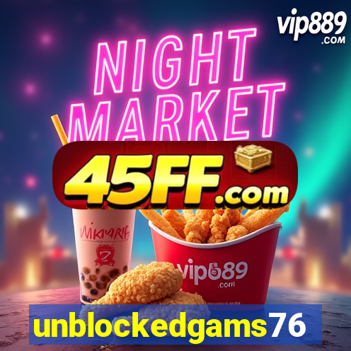 unblockedgams76