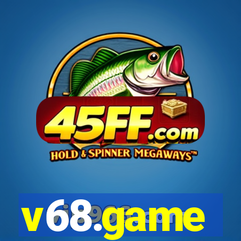 v68.game