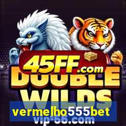 vermelho555bet