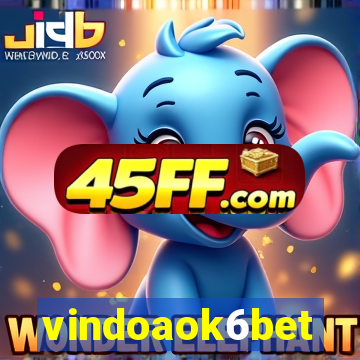 vindoaok6bet