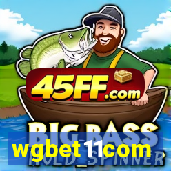 wgbet11com