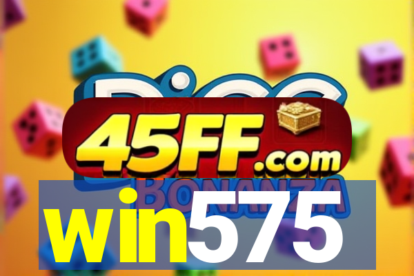 win575