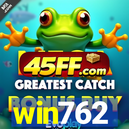 win762