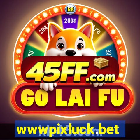 wwwpixluck.bet