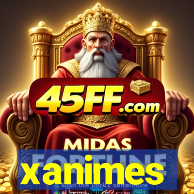 xanimes