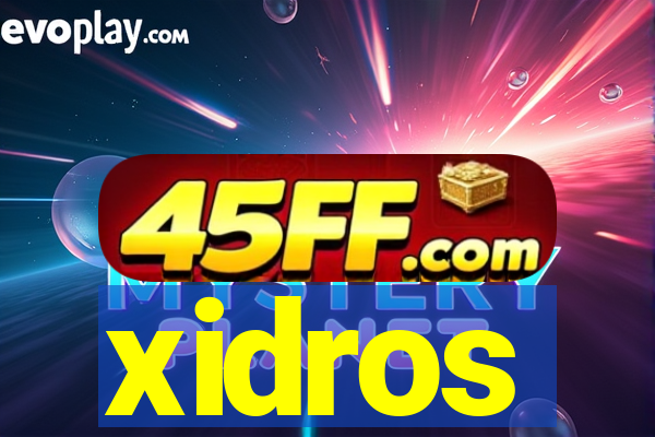 xidros