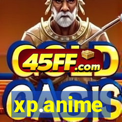 xp.anime