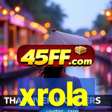 xrola