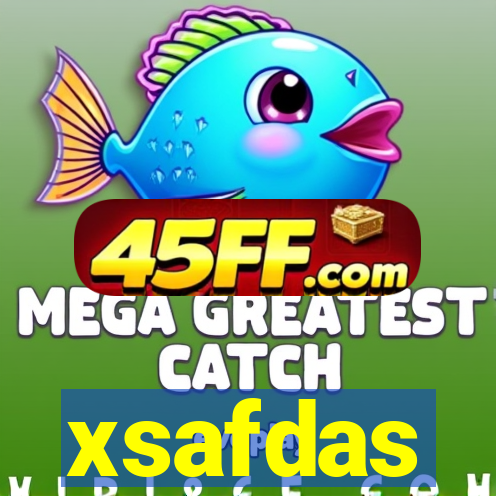xsafdas