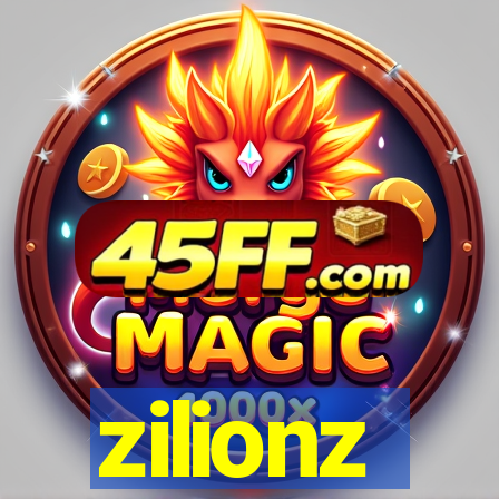zilionz