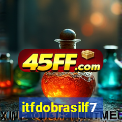 itfdobrasilf7