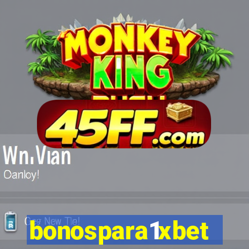 bonospara1xbet